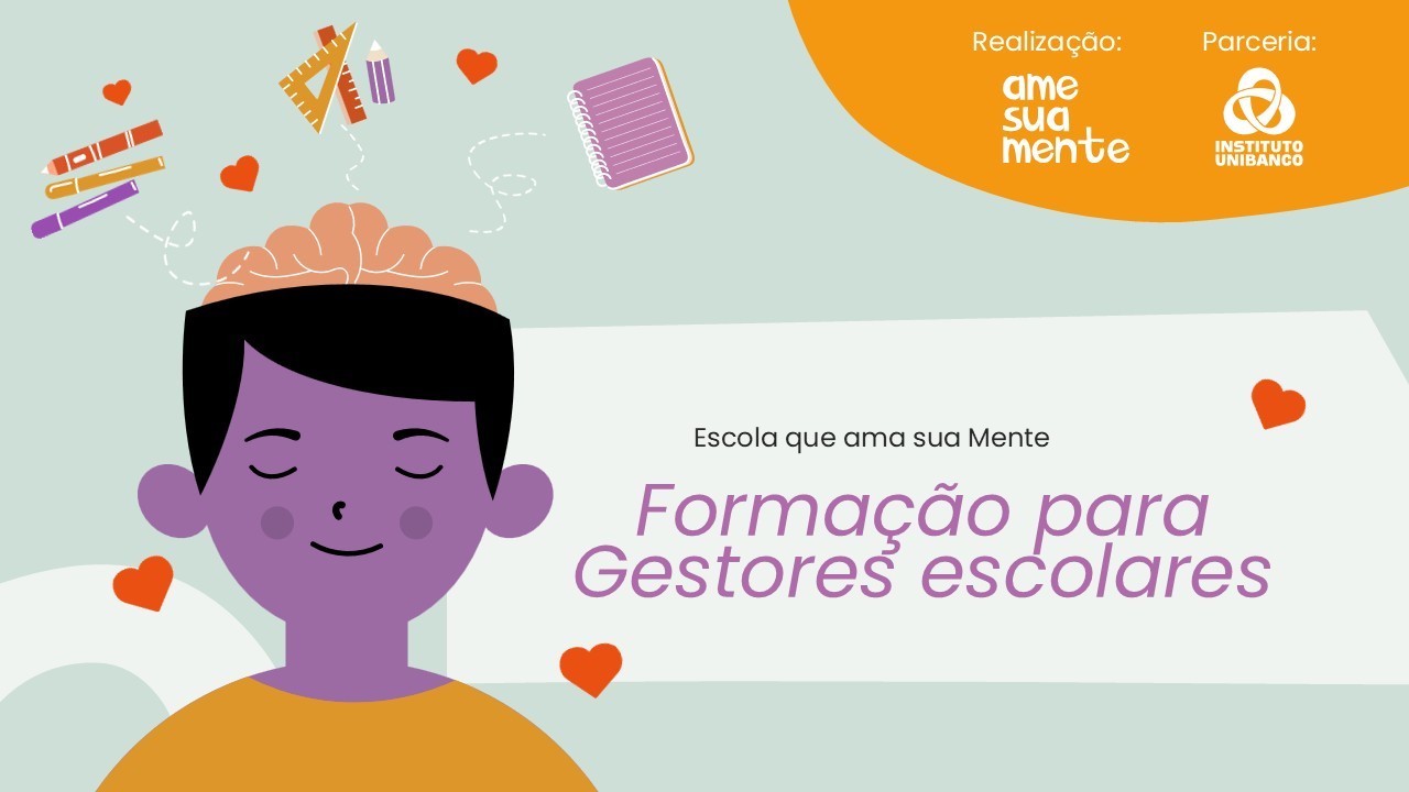Escola que Ama sua Mente - Formação para Gestores